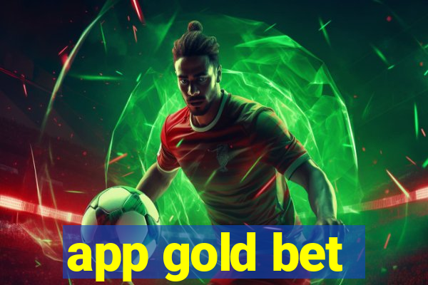 app gold bet